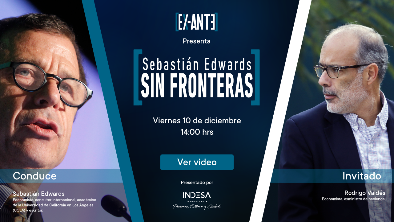 Sebastián Edwards Sin Fronteras (cap. 15) – Exministro Rodrigo Valdés a nueve días del balotaje
