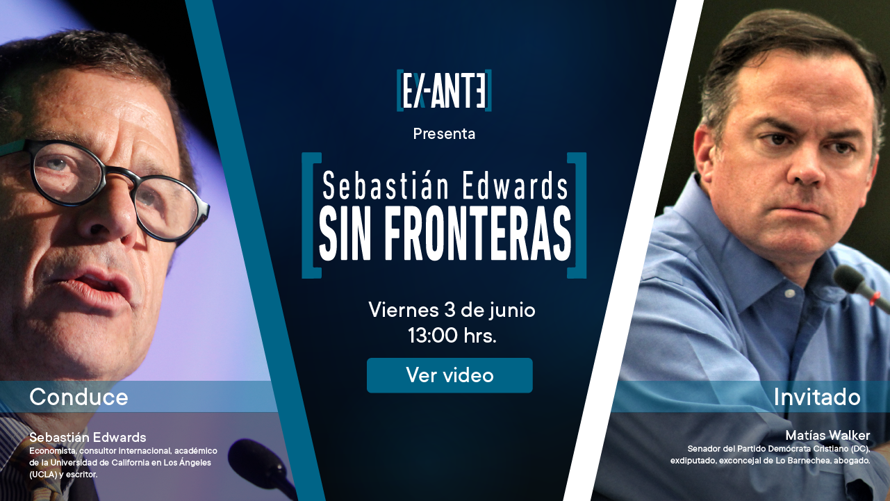 Sebastián Edwards Sin Fronteras (cap. 39) – Matías Walker y las expectativas del Gobierno y la Convención