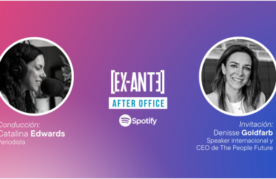 After Office [E91] – Denisse Goldfarb: “Las nuevas generaciones tendrán un escenario mucho más complicado”