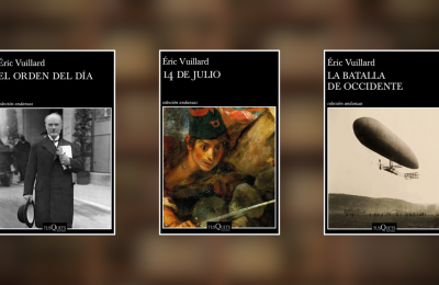 Literatura e Historia: el maridaje de Éric Vuillard. Por Héctor Soto